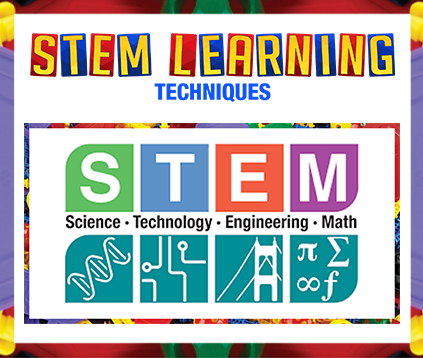 STEM – STEM LEARNING TECHNIQUES